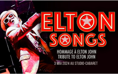 Elton Songs - Hommage à Elton John, 2 et 3 mai 2024 Le Studio-Cabaret, Espace St-Denis, Montréal, QC