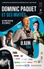 Gala d'Humour à Blainville, Dominic Paquet 