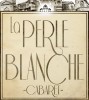 Cabaret La Perle Blanche 
