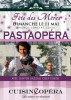 Pastaopéra, La Cuisine en ChantantBrunch Concert, MaiFêtes des Mères 