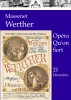 Opéra Qu'on Sert présente Werther de Massenet 