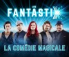Les FantastiX, Un cirque magique et comique,  