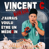 Vincent C, J'aurais voulu être un médecin, , Août-Septembre 2021 
