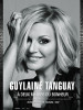Guylaine Tanguay, À deux mètres du bonheur, La Pocatière, QC 