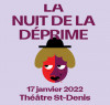 La nuit de la déprime, NOUVELLE DATE 