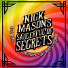 Nick Mason's Saucerful of Secrets, REPORTÉ / POSTPONED 