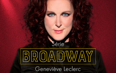 Geneviève Leclerc, Série Broadway, 21 au 23 août et 11 au 13 septembre, 2023 