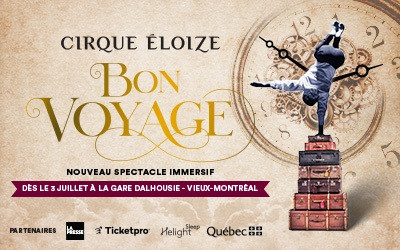 Bon Voyage, Cirque Éloize, Dès le 3 juillet 2024 Cirque Éloize, Montréal, QC