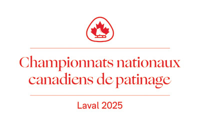 Championnats nationaux canadiens de patinage, 15-19 janvier 2025 Place Bell, Laval, QC