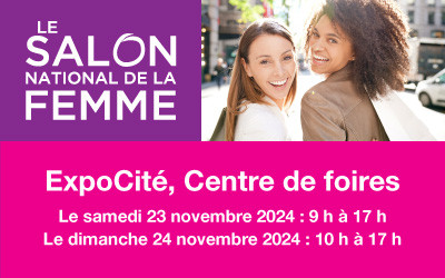 Salon national de la femme, 23-24 novembre 2024 Centre de foires de Québec, ExpoCité, Québec, QC