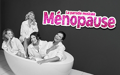 Ménopause - La parodie musicale, 7, 8, 11 & 12 novembre 2025 Salle Pierre-Mercure, Montréal, QC