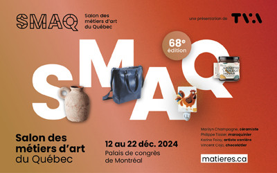 Salon des métiers d'art du Québec, 12-22 décembre, 2024 Palais des congrès MTL, Montréal, QC