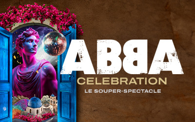 ABBA CELEBRATION, 29 mai au 5 juillet 2025 Le Studio-Cabaret, Espace St-Denis, Montréal, QC