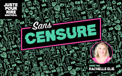 Sans Censure - Animé par Rachelle Elie qui recoit plusieurs humoristes, 25 juillet 2025 