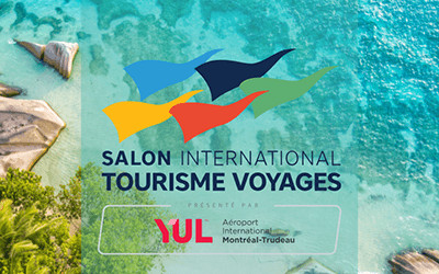 Salon International Tourisme Voyages, 7-9 novembre, 2025 Palais des congrès MTL, Montréal, QC