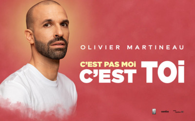 Olivier Martineau - C'est pas moi c'est toi , 6 mai 2026 