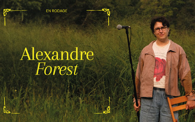 Alexandre Forest - En rodage, 15 janvier 2026 Monument-National, Montréal, QC