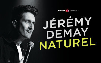 Jérémy Demay - Naturel, 16 & 17 janvier 2026 Théâtre St-Denis, Montréal, QC