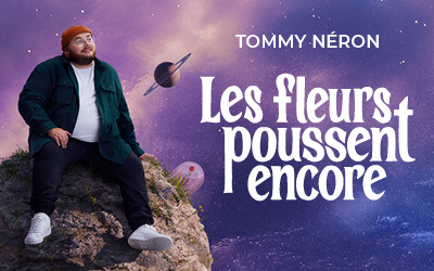 Tommy Néron - Les Fleurs Poussent Encore, Jeudi, 19 novembre 2026 Le Studio-Cabaret, Espace St-Denis, Montréal, QC