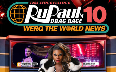 RuPaul's Drag Race Werq the World Tour - RuPaul's Drag Race, 10 avril 2027 