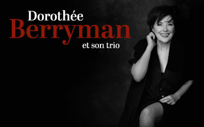 Dorothée Berryman, 27 octobre 2026 Studio St-Denis, Montréal, QC