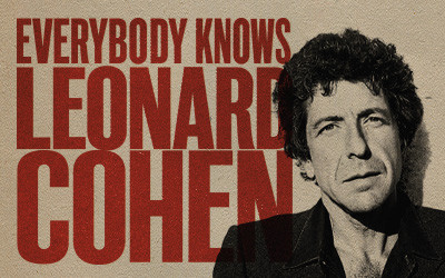 Everybody Knows Leonard Cohen - Concert-hommage pour le 10e anniversaire, 4 novembre 2026 Studio St-Denis, Montréal, QC