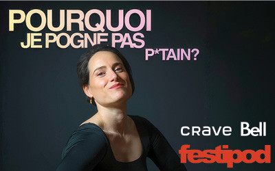 festipod - POURQUOI JE POGNE PAS P*TAIN, 18 septembre 2026 Le Cellier de l'Espace St-Denis, Montréal, QC
