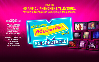 Génération Musique Plus, 23 janvier 2027 Théâtre St-Denis, Montréal, QC