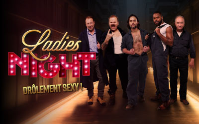 Ladies Night - Drôlement Sexy, 5 février 2027 Théâtre St-Denis, Montréal, QC