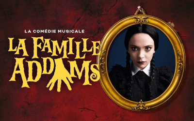 La famille Addams, Du 19 octobre 2023 au 7 janvier 2024 Théâtre St-Denis, Montréal, QC