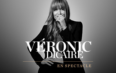 Véronic DiCaire, 5 et 6 décembre, 2023 Théâtre St-Denis, Montréal, QC