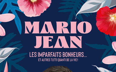 Mario Jean, Les imparfaits bonheurs…et autres tutti quanti de la vie, 16 mars 2024 Salle André-Gagnon, La Pocatière, QC